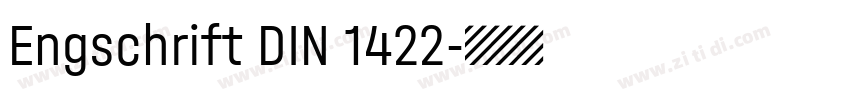 Engschrift DIN 1422字体转换